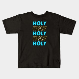 Holy | Christian Kids T-Shirt